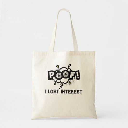 Poof I verliest rente Funny ADHD Neurodiversity Tote Bag (Voorkant)
