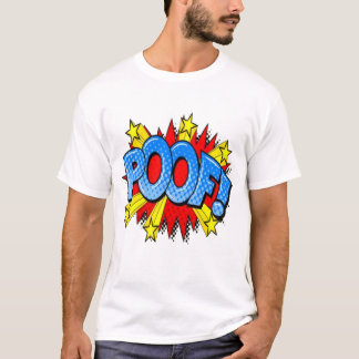 Poof T-shirt