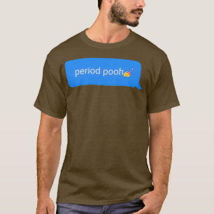 Pooh Funny Text Sticker T-shirt