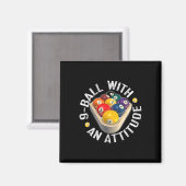 Pool 9 Ball met een Attitude Shirt Magneet (Voorkant / Achterkant)