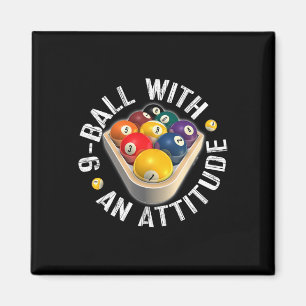 Pool 9 Ball met een Attitude Shirt Magneet