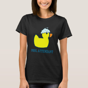 Pool Attendant I Rubber Duck Swimming Pool Yellow T-shirt