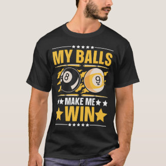 Pool Biljart Team 8 Bal Biljart Speler - B T-shirt