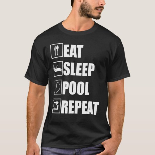 Pool Billiard Eat Sleep Pool Herhalen T-shirt (Voorkant)