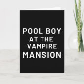 Pool Boy At The Vampire Mansion Kaart (Voorkant)