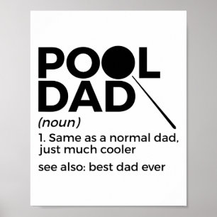 Pool Dad Definition Funny Billiards Best Pap Ever Poster