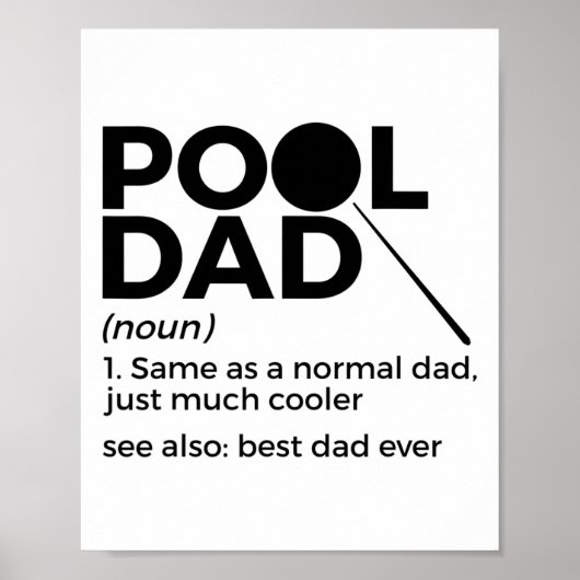 Pool Dad Definition Funny Billiards Best Pap Ever Poster (Voorkant)
