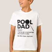Pool Dad Definition Funny Billiards Best Pap Ever T-shirt (Voorkant)