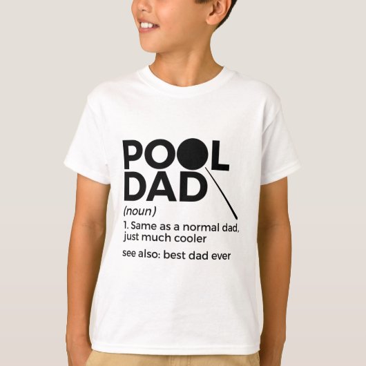 Pool Dad Definition Funny Billiards Best Pap Ever T-shirt (Voorkant)