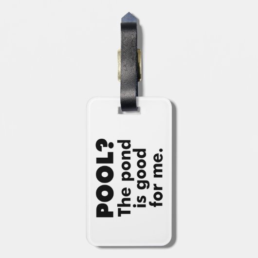 Pool? De Pond is goed voor mij. Bagagelabel (Achterkant verticaal)