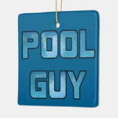 Pool Guy Keramisch Ornament (Links)