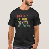 Pool Guy the Man the Myth the Legend  Retro T-shirt (Voorkant)
