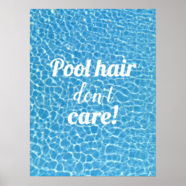 Pool haar geen plezier in pools poster