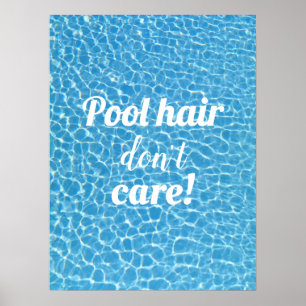 Pool haar geen plezier in pools poster