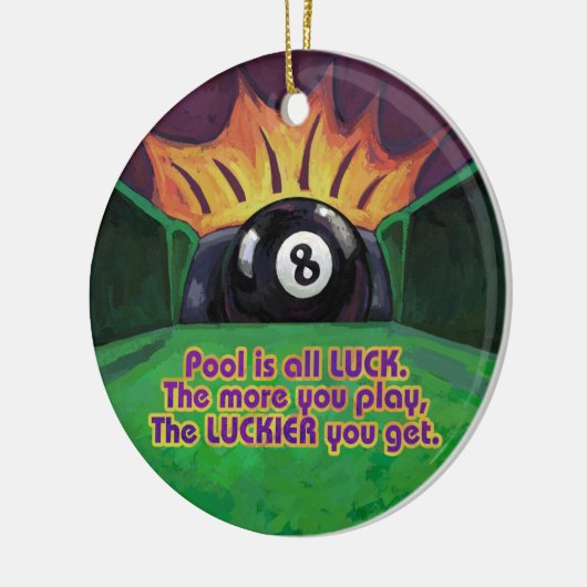 Pool is Luck Keramisch Ornament (Links)