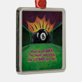 Pool is Luck Metalen Ornament (Rechts)