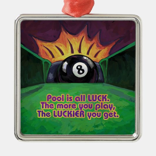 Pool is Luck Metalen Ornament (Voorkant)