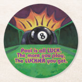Pool is Luck Ronde Kartonnen Onderzetter (Voorkant)