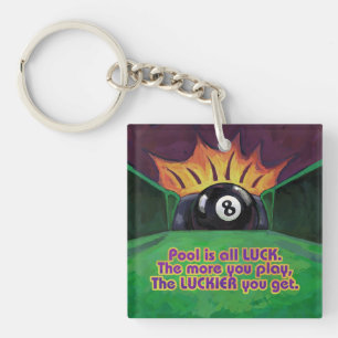 Pool is Luck Sleutelhanger