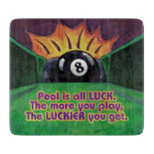 Pool is Luck Snijplank (Voorkant)