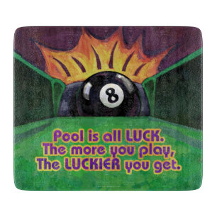 Pool is Luck Snijplank