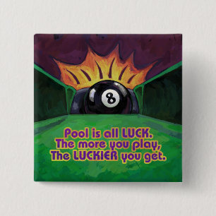 Pool is Luck Vierkante Button 5,1 Cm