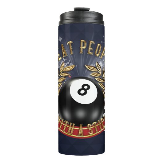 Pool Player I sloeg mensen met een stok Thermosbeker (Voorkant)