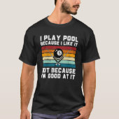 Pool Player voor Billiard Retro Billiards T-shirt (Voorkant)