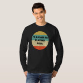 Pool Shirt I D In plaats daarvan poel (Voorkant volledig)