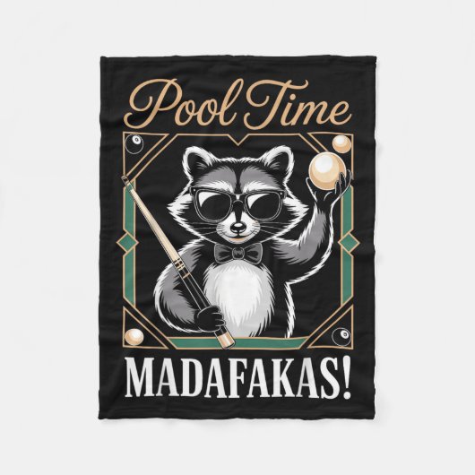 Pool Time Madafakas Grappige Wasbeer Biljart Spele Fleece Deken (Voorkant)