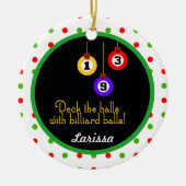 PoolChick Deck the Halls Personalize Ornament (Voorkant)