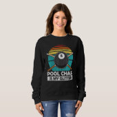 Poolkrijt is mijn glitter - Billiard Pool Team Trui (Voorkant volledig)
