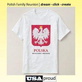 Poolse adelaar 🦅 Polski Poland Familiereünie T-shirt