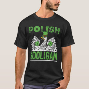 Poolse Hooligan St. Patrick's Day T-shirt
