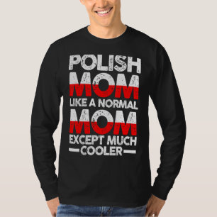 Poolse moeder Mama Polen T-shirt