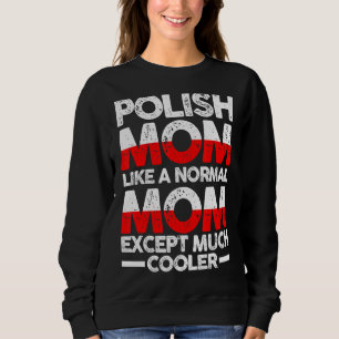 Poolse moeder Mama Polen Trui