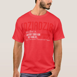 Poolse opa Dziadziu Polen Familie Opa T-shirt