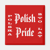 Poolse Pride Polska Sto Lat Magneet (Voorkant)