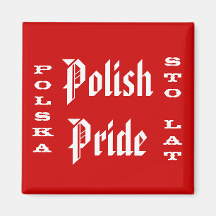 Poolse Pride Polska Sto Lat Magneet