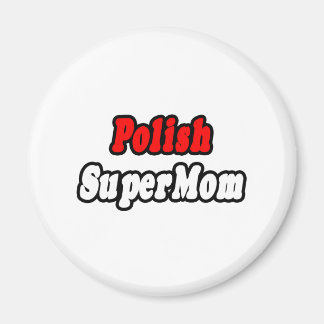 Poolse SuperMom Magneet