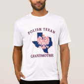 Poolse Texaanse grootmoeder T-shirt (Voorkant)