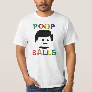 Poop Balls T-shirt