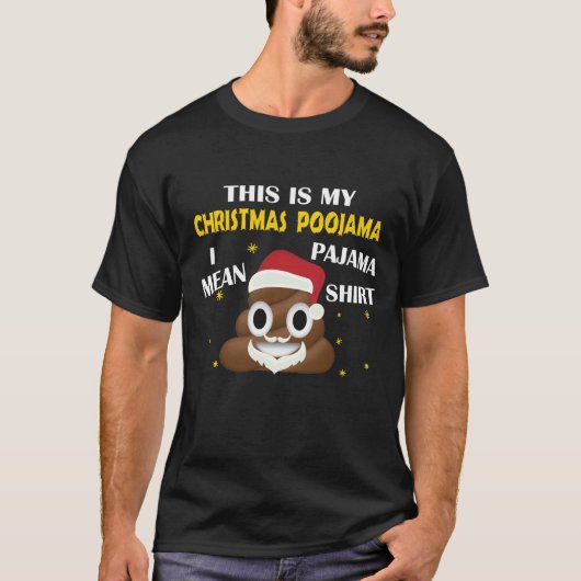 Poop Emoji Dit is mijn kerstfeest Poojama - Pajama T-shirt (Voorkant)