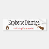 Poop Explosive Diarree Speed Bumpersticker (Voorkant)