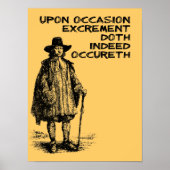 Poop gebeurt Funny Poster Sign (Voorkant)