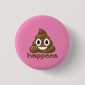 Poop Happji Ronde Button 3,2 Cm (Voorkant)