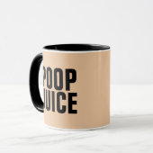 POOP JUICE FUNNY DAD COFFEE MUGS MOK (Voorkant links)