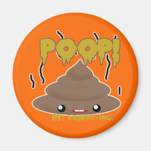 POOP! MAGNEET
