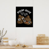 Poop Quiz Funny Poo Pun Dark BG Poster (Keuken)
