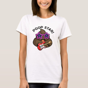 Poop Star Funny Pop Star Pun T-shirt